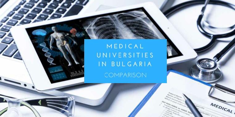 Comparison of Medical Universities in Bulgaria